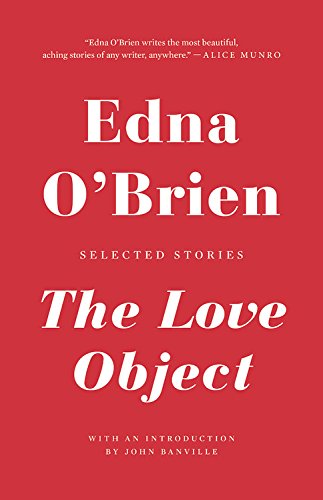 The Love Object: Selected Stories