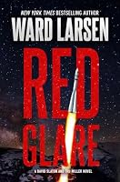Red Glare: A David Slaton and Tru Miller Novel 1250343542 Book Cover