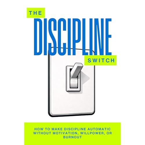 The Discipline Switch Audiolibro Por Chance Gibbons arte de portada