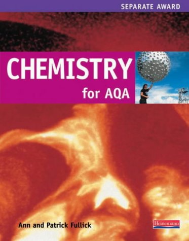 Chemistry Separate Science for AQA Student Book (Coordinated and Separate Science for AQA)