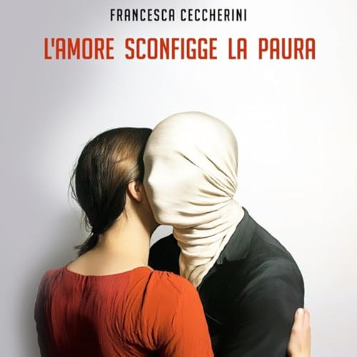 L'amore sconfigge la paura cover art