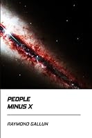 People Minus X (Jovian Press) 1547219262 Book Cover