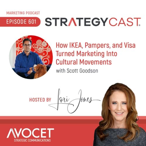 How IKEA, Pampers, and Visa Turned Marketing Into Cultural Movements, feat. Scott Goodson