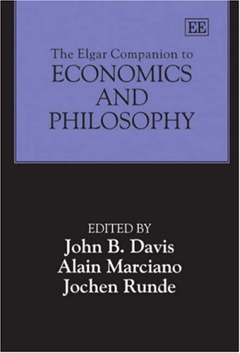 The Elgar Companion To Economics and Philosophy: Davis, John B ...