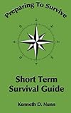 Short Term Survival Guide (Studies in Macroeconomic History)