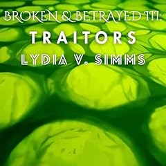 『Broken & Betrayed III: Traitors』のカバーアート