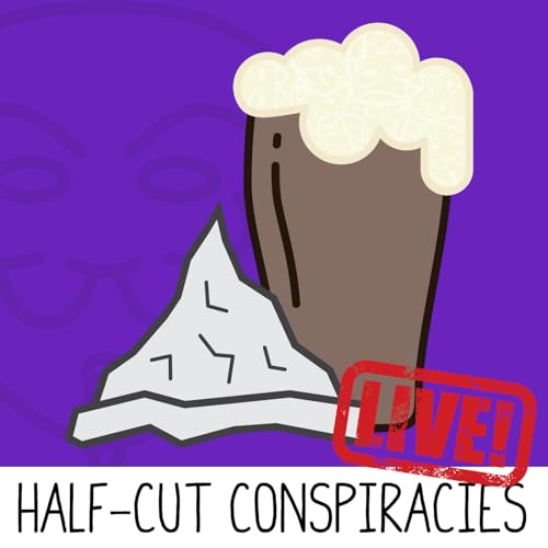 Half-Cut Conspiracies Goes Live (March 8, 2024)