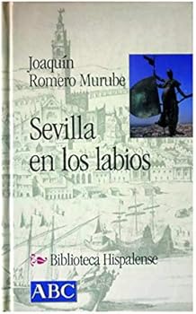 Sevilla en los labios