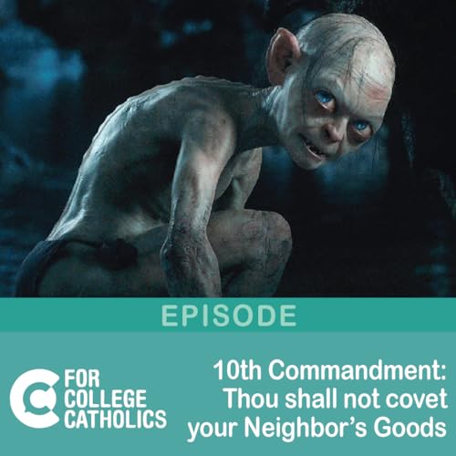194 Tenth Commandment &ndash; Thou Shall Not Covet Your Neighbor&rsquo;s Goods