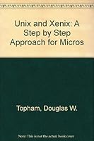 UNIX and XENIX: A step-by-step guide 0893039187 Book Cover