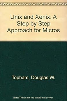 Paperback UNIX and XENIX: A step-by-step guide Book