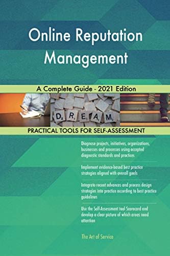 Online Reputation Management A Complete Guide - 2021 Edition : The Art ...