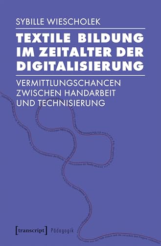 Éducation Textile et Numérisation pour concilier artisanat et technique - 2
