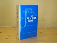 Henry James: A Reader's Guide. B0000CN5AJ Book Cover