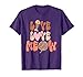 Live Love Meow, Funny Cat Tee, Kitten Mom, Siamese Mama Meme T-Shirt