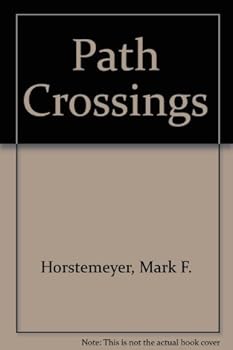Paperback Path Crossings Book