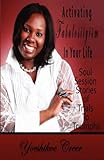 Activating Fabulosityism In Your Life: Sessions From The Soul
