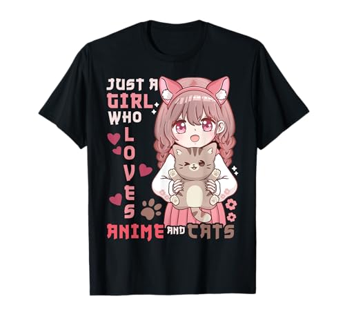Anime Cat Girl Just a Girl Who Loves Anime and Cats T-Shirt