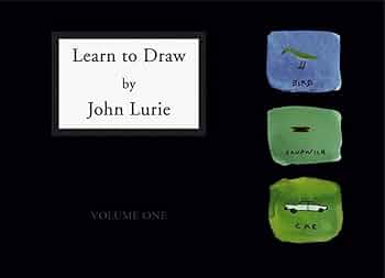 Learn to Draw by John Lurie アートブック 画集 Learn to Draw｜John Lurie | 玄玄書林