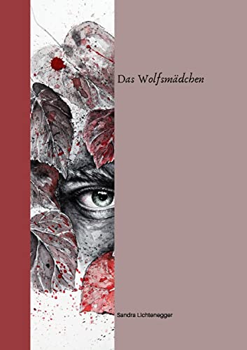 Das Wolfsmädchen (German Edition)