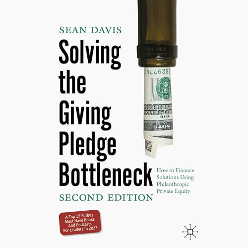 Page de couverture de Solving the Giving Pledge Bottleneck (Second Edition)