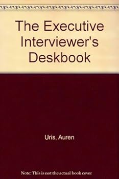 Hardcover The executive interviewer's deskbook Book