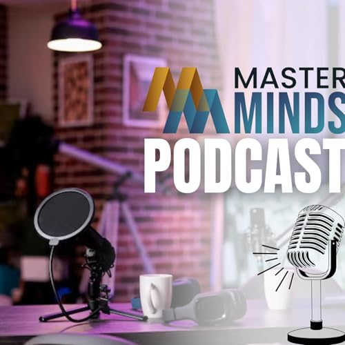 Couverture de Master Minds Podcast
