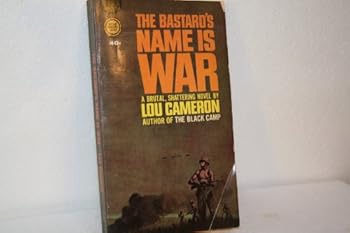 The Bastard's Name Is War (Coronet Books)