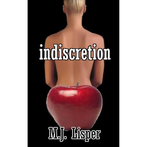 Indiscretion Audiolibro Por M.J Lisper arte de portada