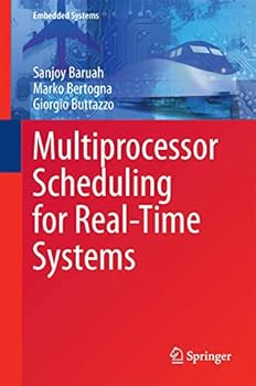 Hardcover Multiprocessor Scheduling for Real-Time Systems Book