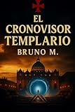 EL CRONOVISOR TEMPLARIO