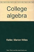 College Algebra B0007EL846 Book Cover