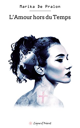 Télécharger L'Amour hors du Temps Francais PDF