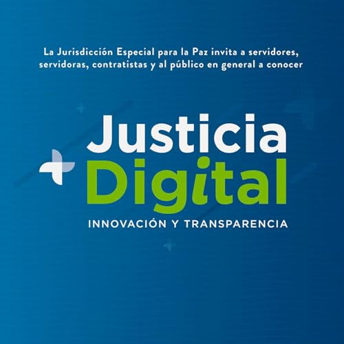 Justicia m&aacute;s digital | JEP