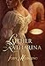 Luther and Katharina: A Novel of Love and Rebellion