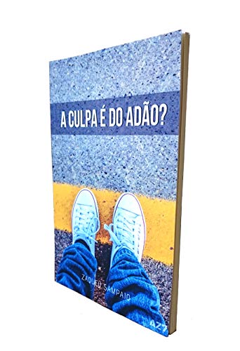 A Culpa é Do Adão