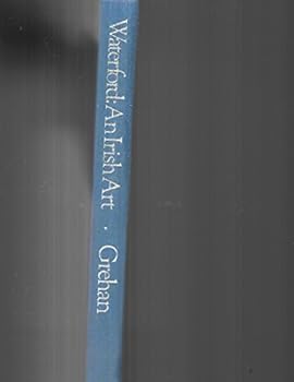 Hardcover Waterford: An Irish Art Book