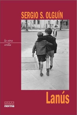 Lanus (Coleccion La Otra Orilla)