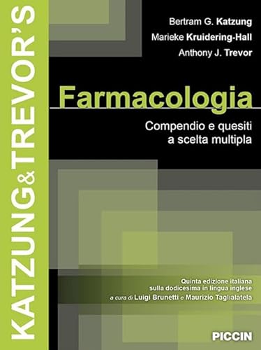 Farmacologia. Compendio E Quesiti A Scelta Multipla