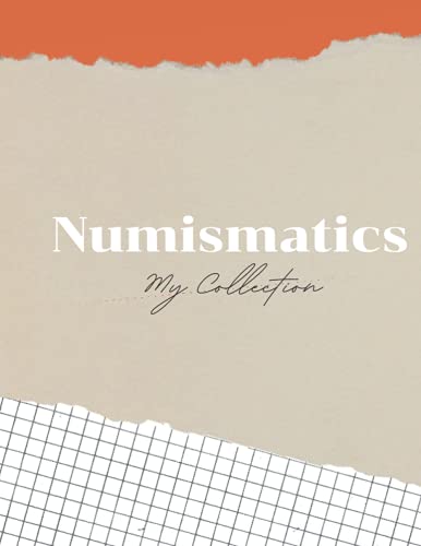 Numismatics My Collection: Coin Collectors Logbook - Size 8.5x11 - Perfect Gift for Coin Collectors image 2