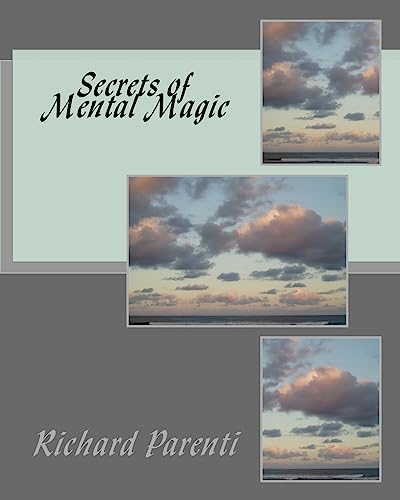 Secrets Of Mental Magic: The Essence Of Yoga Psychology: Emotional Mastery