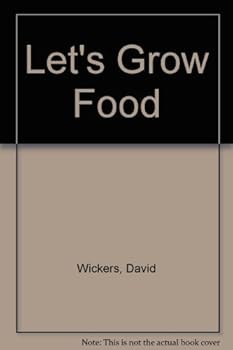 Hardcover Let's Grow Food Book