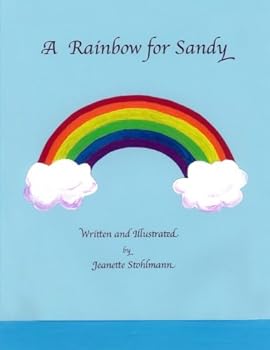 Paperback A Rainbow for Sandy Book
