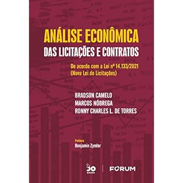 Capa do livro Análise Econômica das Licitações e Contratos: de acordo com a Lei n° 14.133/2021 (Nova Lei de Licitações)