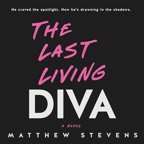 The Last Living Diva by Matthew Stevens episode artwork