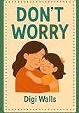don't worry be happy lyrics  Don’t worry