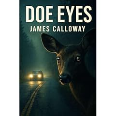 Doe Eyes Audiobook By James Calloway cover art