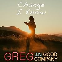 Greg In Good Company Ablum Cover