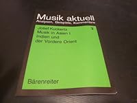 Musik in Asien: Fu¨r die Sekundar- und Studienstufe (Musik aktuell. Analysen, Beispiele, Kommentare) (German Edition) 3761806531 Book Cover