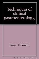 Techniques of clinical gastroenterology, 0398031827 Book Cover